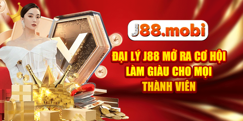 Đại Lý J88 Mở Ra Cơ Hội Làm Giàu Cho Mọi Thành Viên Đại Lý J88 Mở Ra Cơ Hội Làm Giàu Cho Mọi Thành Viên